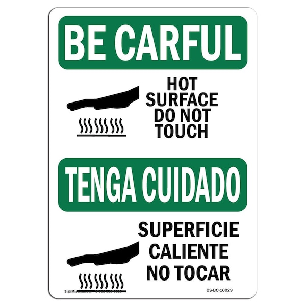 Signmission OSHA CAREFUL, Hot Surface Do Not Touch Bilingual, 10in X 7in Rigid Plastic, 7" H, 10" W, Landscape OS-BC-P-710-L-10029 - main